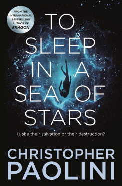 Christopher Paolini - To Sleep in a Sea of Stars