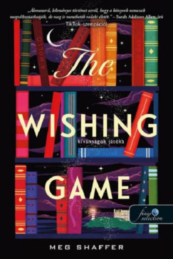 Meg Shaffer - The Wishing Game - Kvnsgok jtka