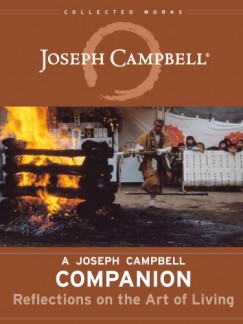 Joseph Campbell - A Joseph Campbell Companion