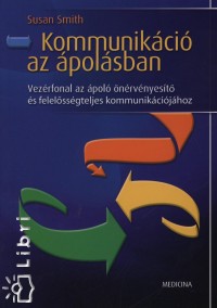Susan Smith - Kommunik�ci� az �pol�sban