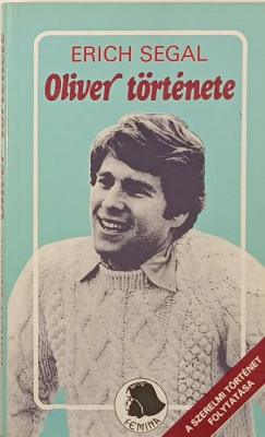 Erich Segal - Oliver története