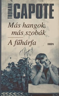 Truman Capote - Ms hangok, ms szobk - A fhrfa