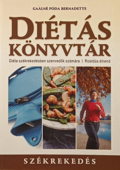 Ga�ln� P�da Bernadette - Di�t�s k�nyvt�r- Sz�kreked�s
