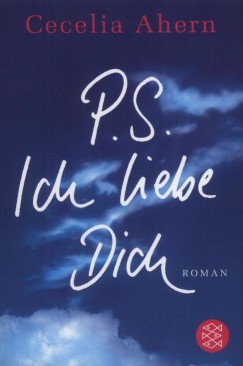 Cecelia Ahern - P.S. Ich Liebe Dich