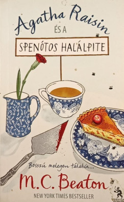 M. C. Beaton - Agatha Raisin s a spentos hallpite