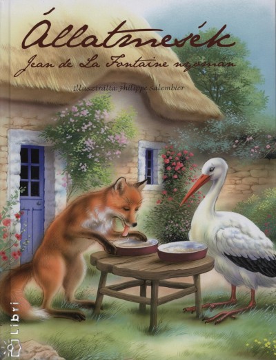 Könyv: Állatmesék (Jean De La Fontaine)