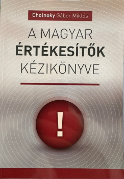 Cholnoky Gbor Mikls - A Magyar rtkestk kziknyve