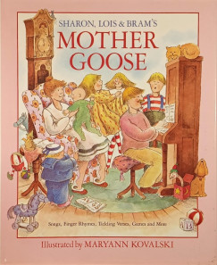 Sharon, Lois and Bram's Mother Goose