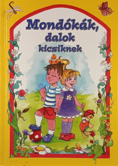 Csukásné Bernáth Krisztina - Mondókák, dalok kicsiknek