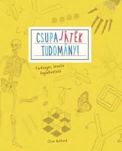 Clive Gifford - Csupa jtk - Tudomny!