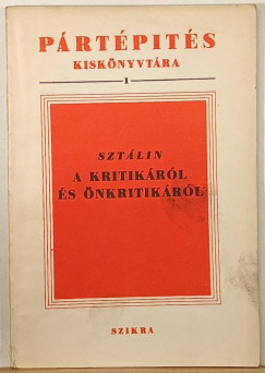 A kritikáról és önkritikáról