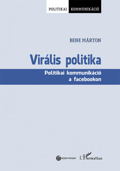 Bene Mrton - Virlis politika