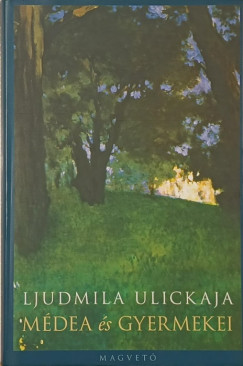 Ljudmila Ulickaja - Mdea s gyermekei