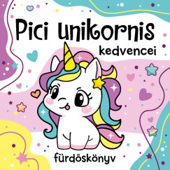 Pici unikornis kedvencei - frdsknyv jtkkal