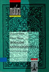 Diszegi Endre - Fbin Mrton - Irodalom szveggyjtemny I.