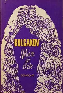 Mihail Bulgakov - Molire r lete