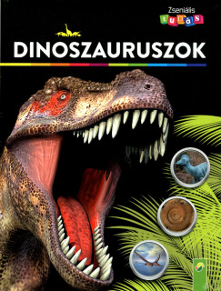 Brigitte Hoffmann - Zsenilis tuds: Dinoszauruszok