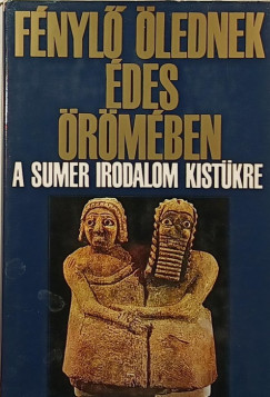 Komorczy Gza  (Szerk.) - "Fnyl lednek des rmben"