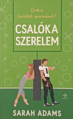 Sarah Adams - Csalóka szerelem