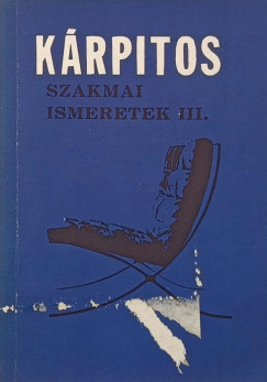 Krpitos szakmai ismeretek III.