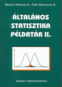 Dr. Molnr Mtn - Dr. Tth Mrtonn - ltalnos statisztika pldatr II.