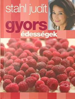 Stahl Judit - Gyors �dess�gek