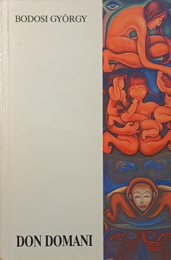 Bodosi Gy�rgy - Don Domani