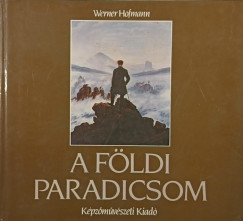 Werner Hofmann - A fldi paradicsom