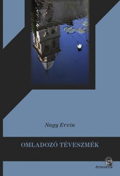 Nagy Ervin - Omladoz tveszmk