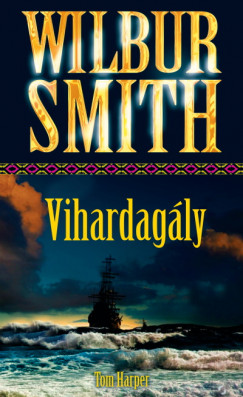 Wilbur Smith - Vihardagly