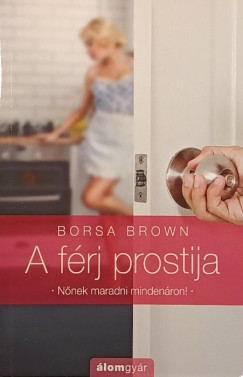 Borsa Brown - A f�rj prostija