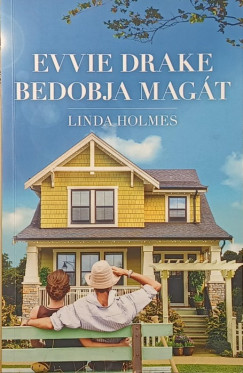 Linda Holmes - Evvie Drake bedobja mag�t