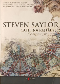 Steven Saylor - Catilina rejtélye
