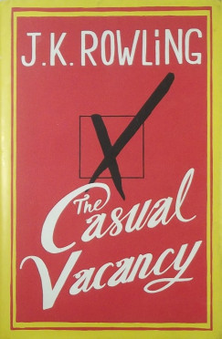 J. K. Rowling - The casual vacancy
