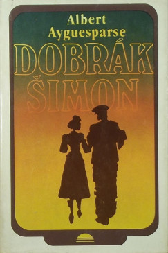 Albert Ayguesparse - Dobrk Simon