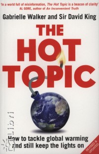 David King - Gabrielle Walker - The Hot Topic