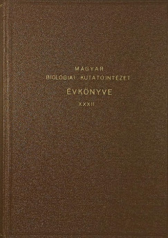 Magyar Biolgiai Kutatintzet vknyve XXXII.