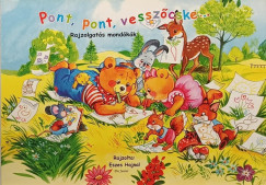 Pont, pont, vessz�cske...