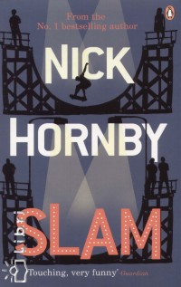 Nick Hornby - Slam