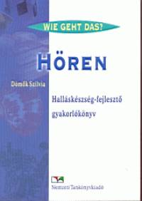 Dömők Szilvia - Hören - Wie geht das?