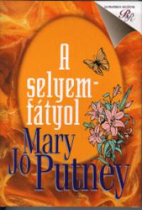 Mary Jo Putney - A selyemftyol