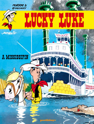 René Goscinny - Lucky Luke 45. - A Mississipin