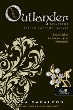 Diana Gabaldon - Sz�vcsend, Sz�lben sodr�d� falev�l - Puhat�bla