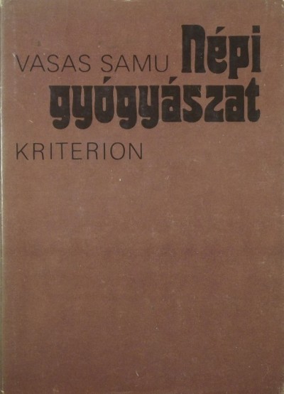 Vasas Samu - Népi gyógyászat