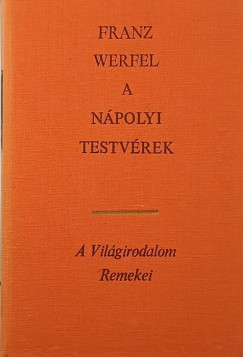 Franz Werfel - A npolyi testvrek