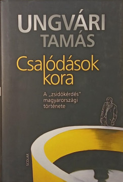 Ungvári Tamás - Csalódások kora