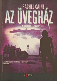Rachel Caine - Az üvegház
