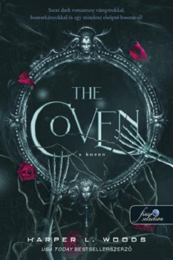 Harper L. Woods - The Coven - A Koven