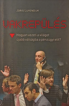 Joris Luyendijk - Vakrepülés