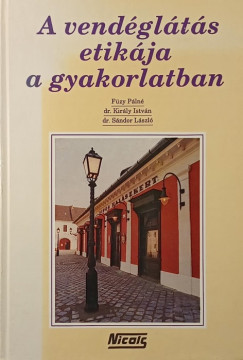 A vengdéglátás etikája a gyakorlatban